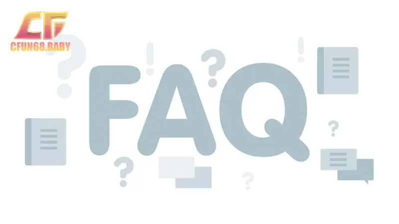 Câu hỏi thường gặp Câu hỏi thường gặp về tài khoản tại CFUN68