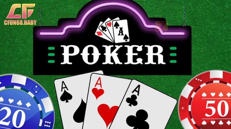 Cách chơi Poker Nắm vững cách chơi Poker cơ bản để thắng lớn