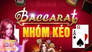 nhóm kéo baccarat