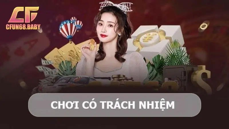 Chơi có trách nhiệm Xác định rõ mục đích chơi